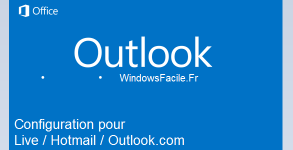Outlook 2013 tutoriel hotmail