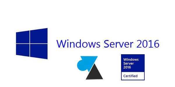 Installer Windows Server 2016
