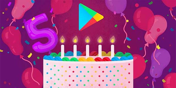 Android : Google Play fête ses 5 ans