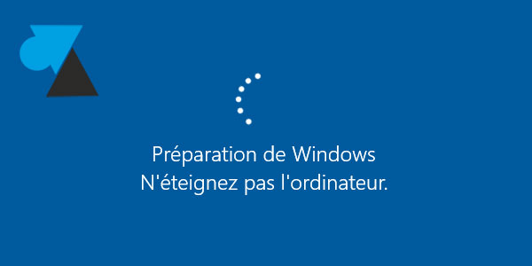 Windows 10 preparation ne pas eteindre update