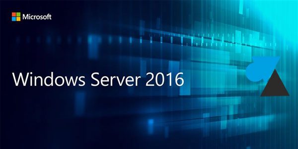 Télécharger Windows Server 2016