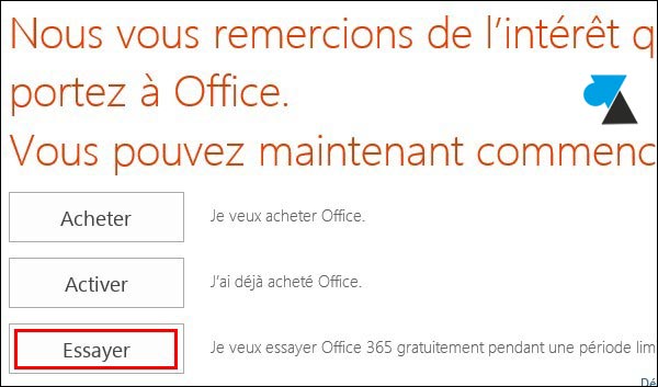 Essayer Office 365 / Office 2013 