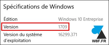 version Windows 10 Entreprise 1709 W10 Pro