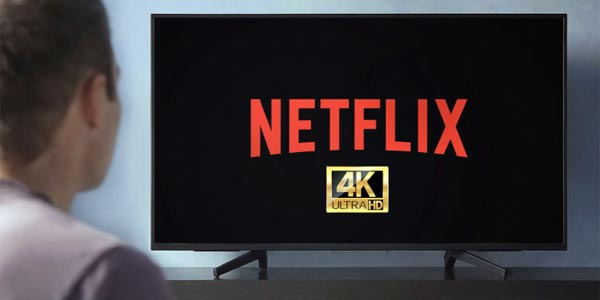 Netflix TV 4K UHD
