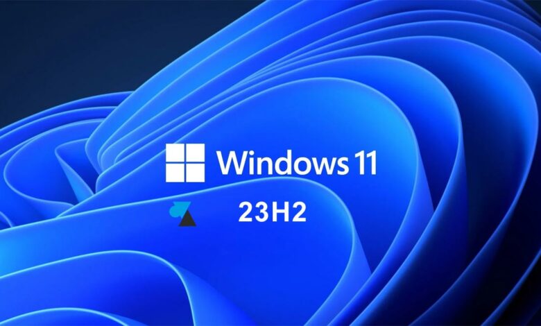 WF Windows 11 23H2 tutoriel gratuit