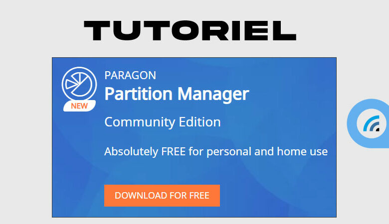 paragon partition manager tutoriel